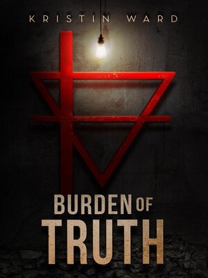 cover image of Burden of Truth